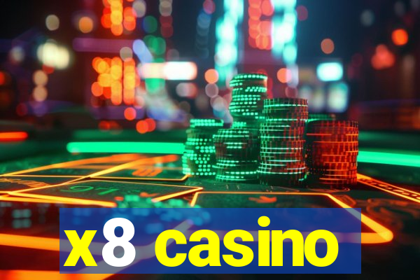 x8 casino