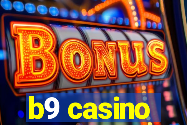 b9 casino