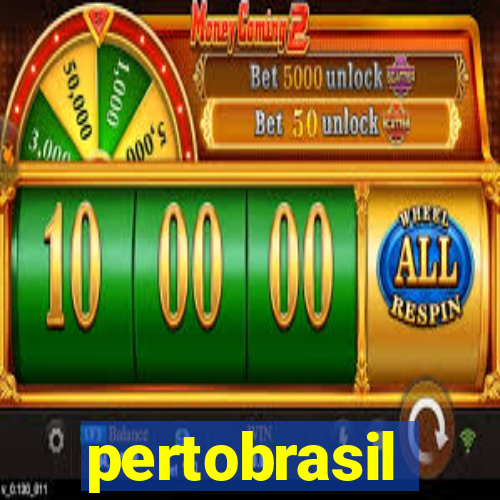 pertobrasil