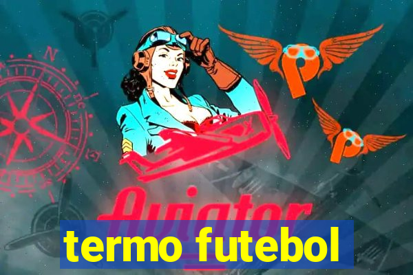 termo futebol