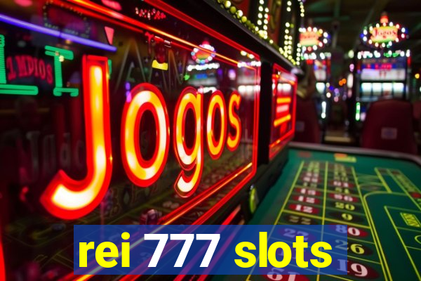 rei 777 slots