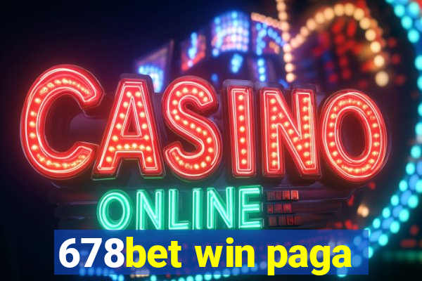 678bet win paga