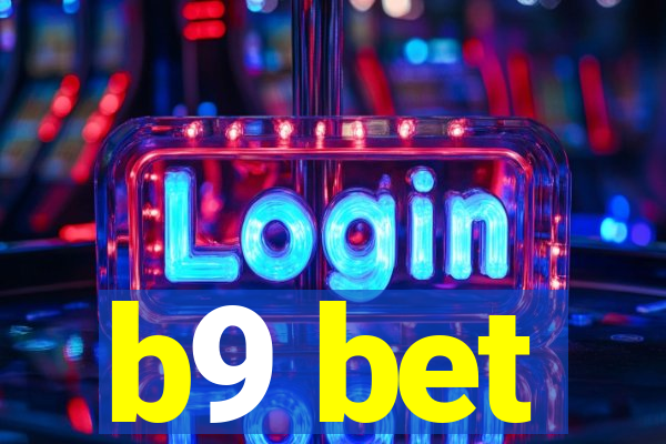 b9 bet