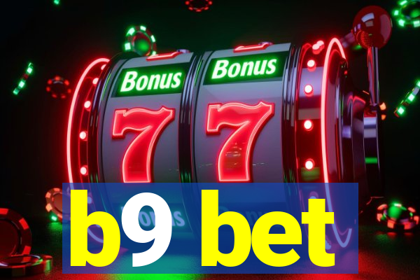 b9 bet