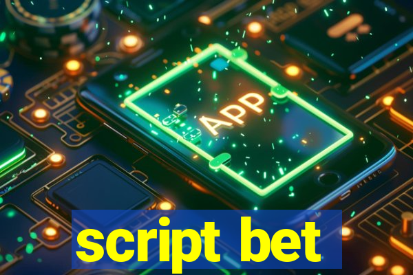 script bet