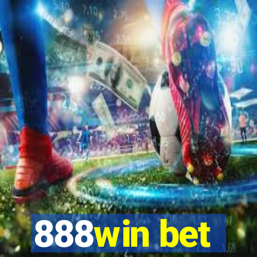 888win bet