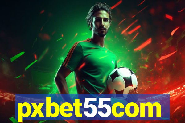 pxbet55com