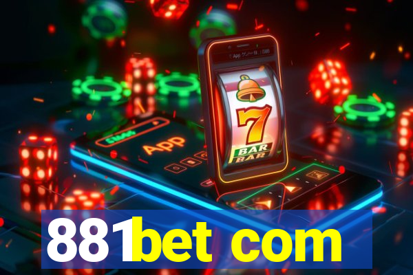 881bet com