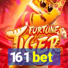 161 bet