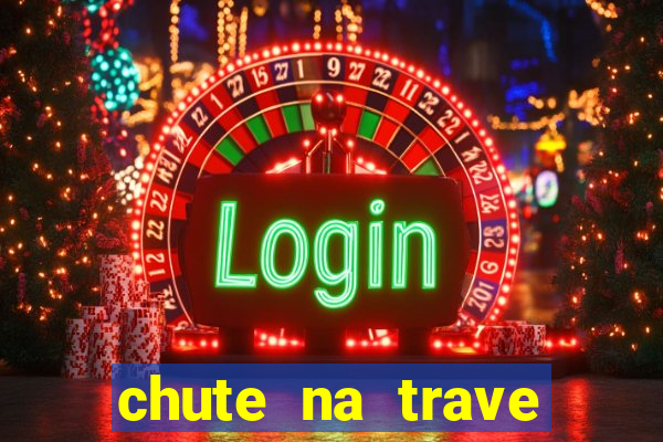 chute na trave conta como chute ao gol na betano