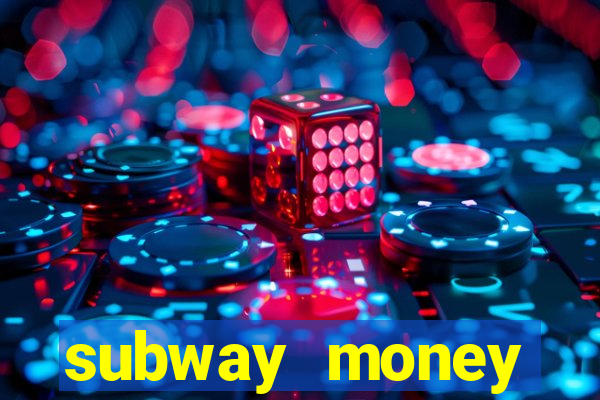 subway money deposito 1 real