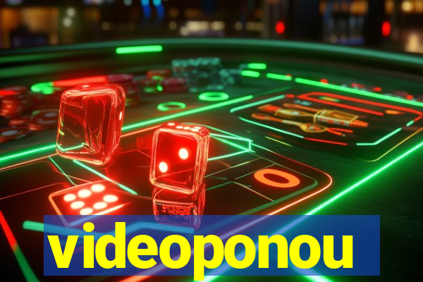 videoponou