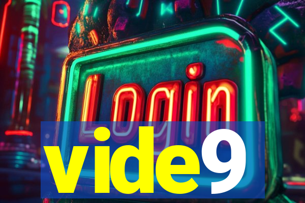 vide9
