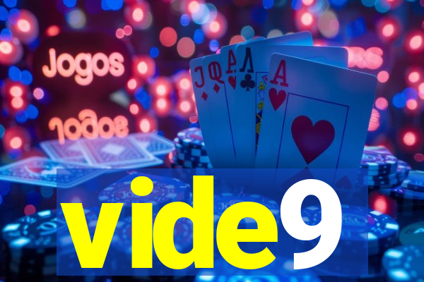 vide9