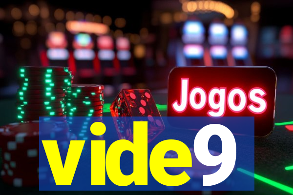 vide9