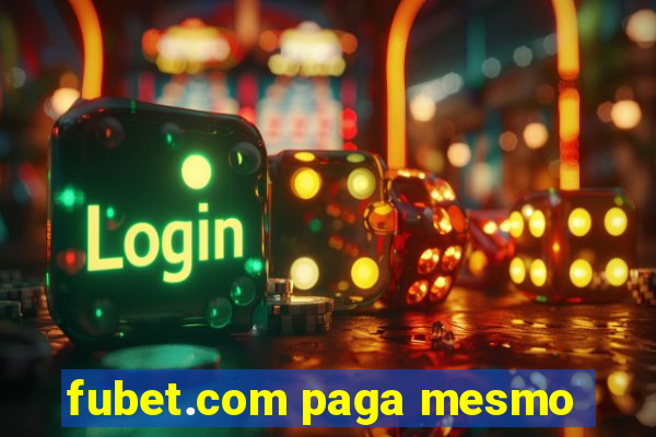 fubet.com paga mesmo
