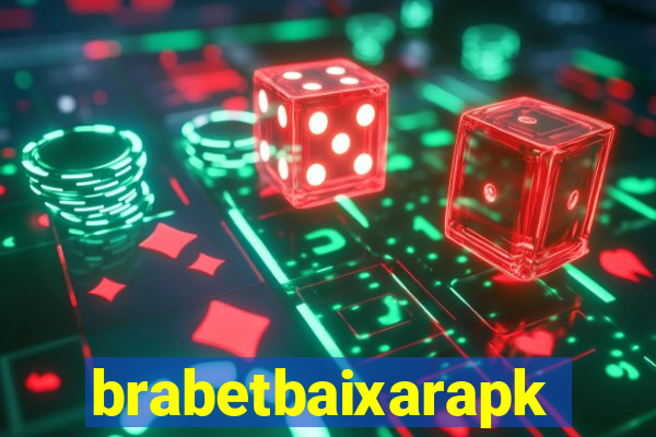 brabetbaixarapk