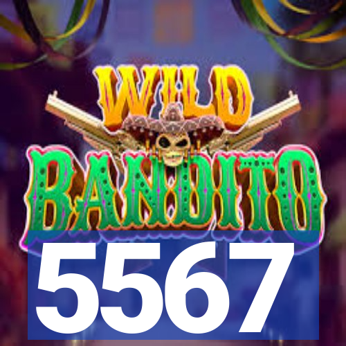 5567