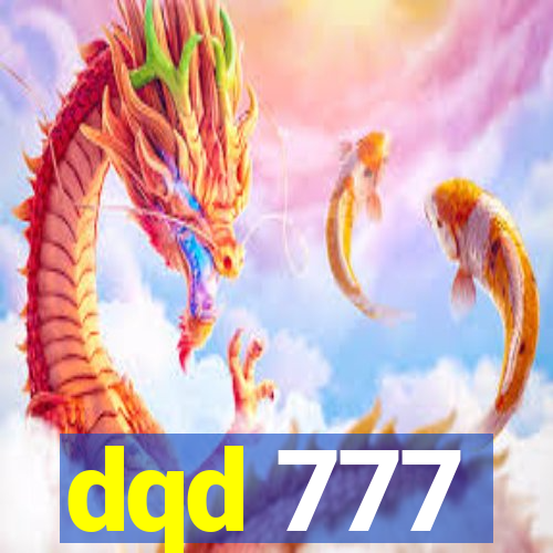 dqd 777