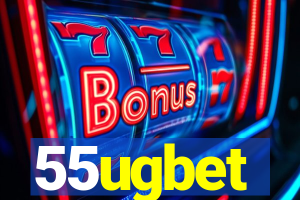 55ugbet