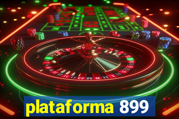 plataforma 899