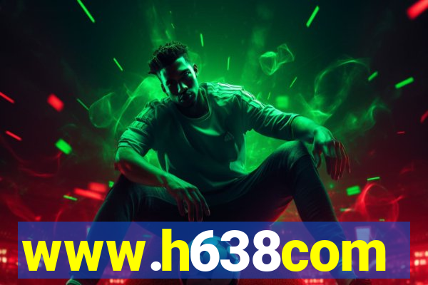 www.h638com