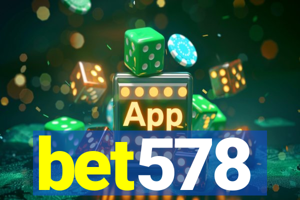 bet578