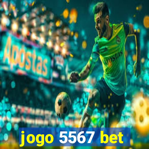 jogo 5567 bet