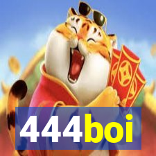 444boi