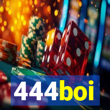 444boi