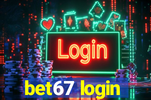 bet67 login