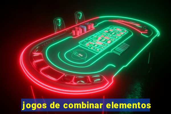 jogos de combinar elementos