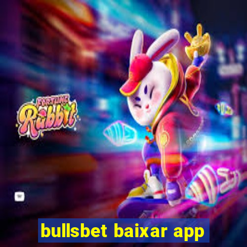 bullsbet baixar app