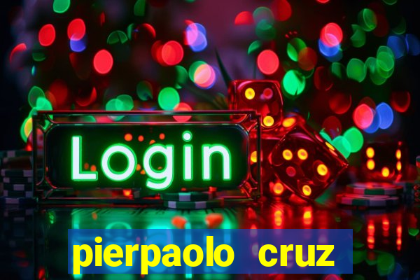 pierpaolo cruz bottini fortuna
