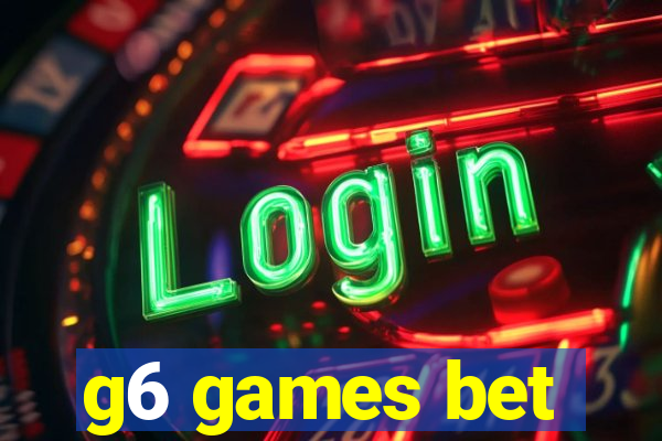 g6 games bet