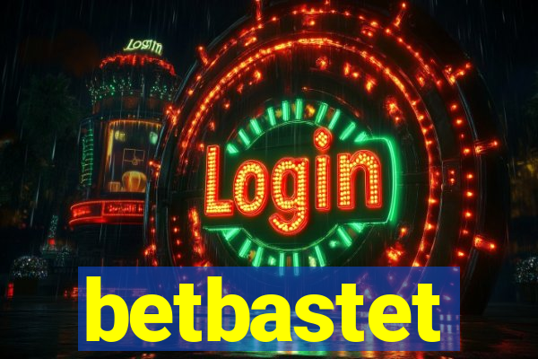 betbastet