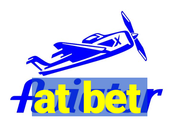 at bet