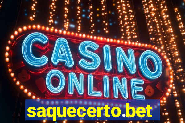 saquecerto.bet