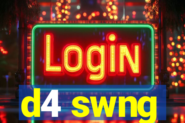 d4 swng