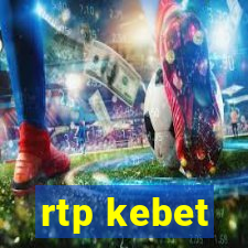 rtp kebet