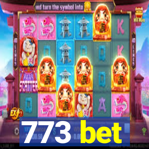 773 bet
