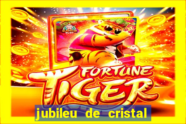 jubileu de cristal processional de escrito