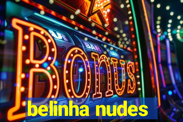 belinha nudes