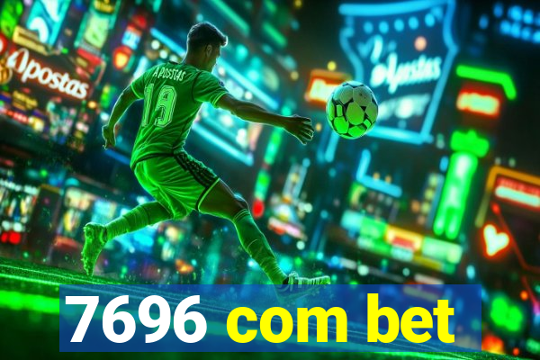 7696 com bet