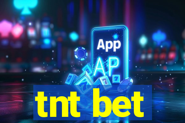 tnt bet