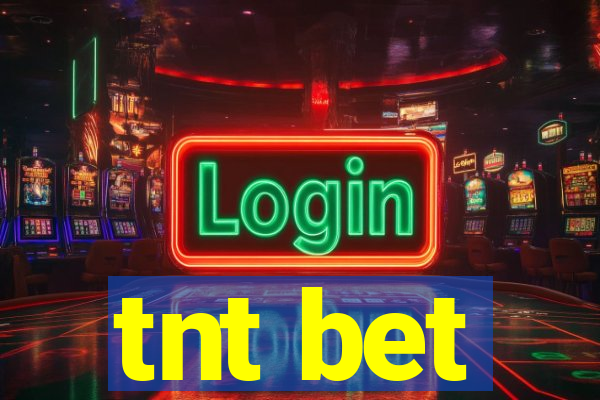 tnt bet