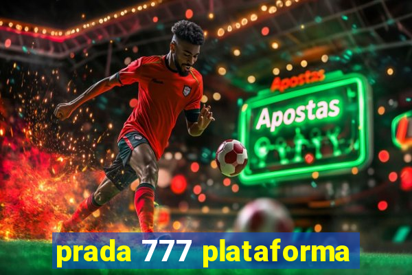 prada 777 plataforma