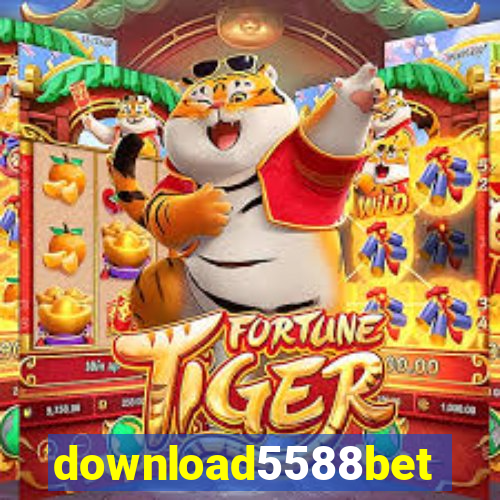 download5588bet