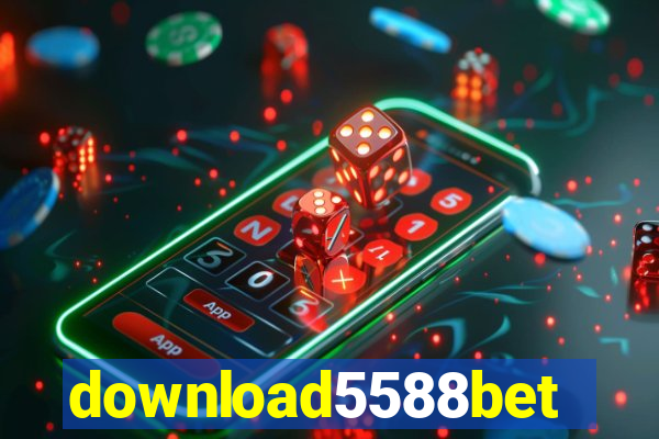 download5588bet