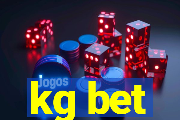 kg bet